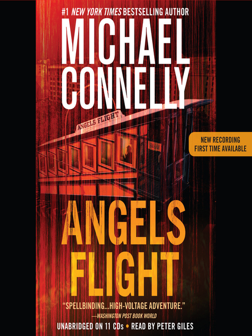 Title details for Angels Flight by Michael Connelly - Available